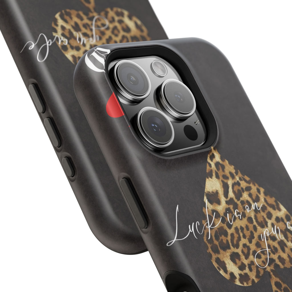 "Luck Is On Your Side" Cheetah Phone Case
