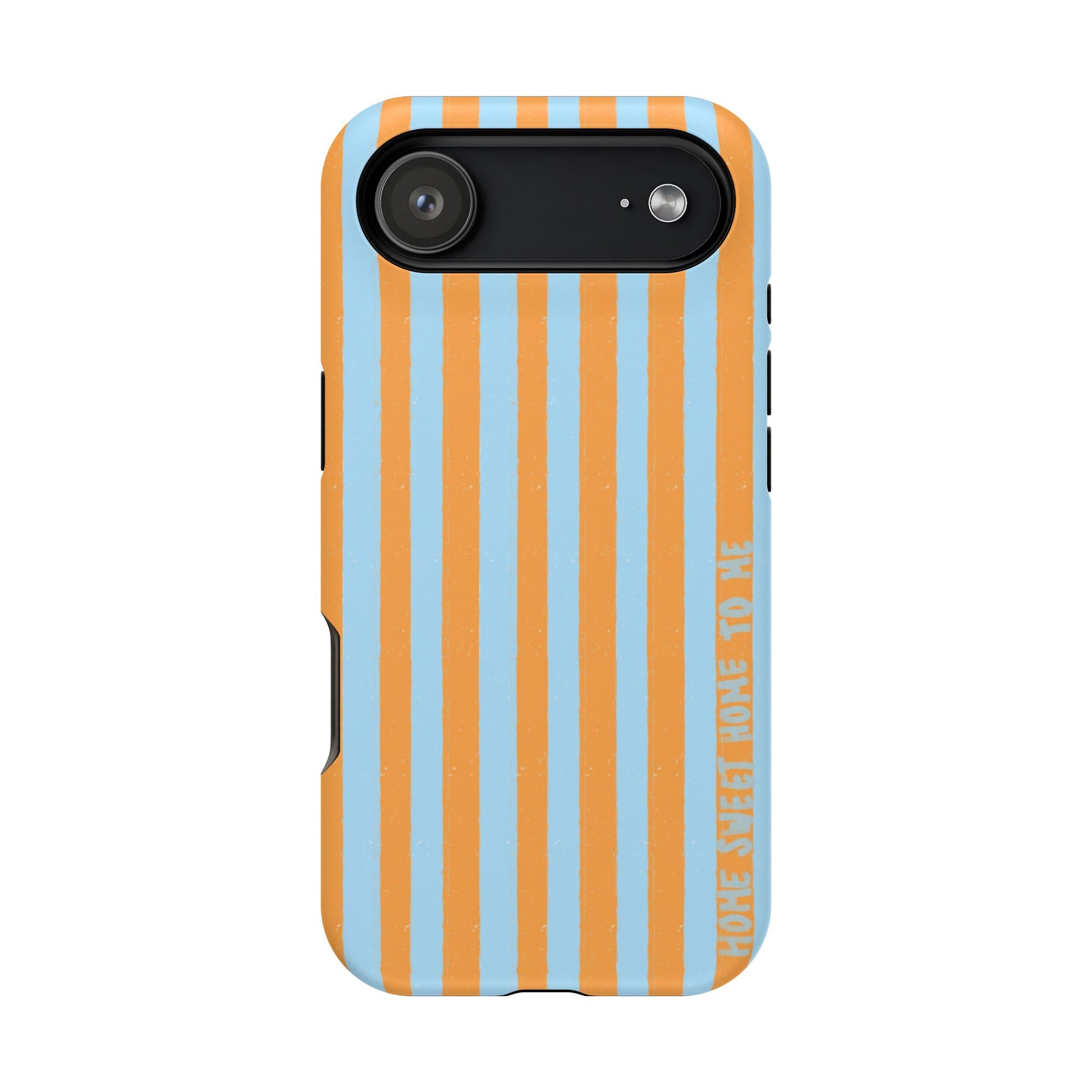 "Home Sweet Home To Me" Phone Case