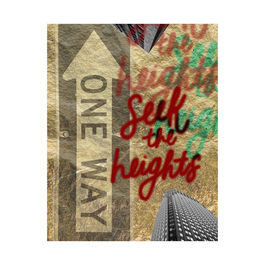 "Seek the Heights - Gold" Print