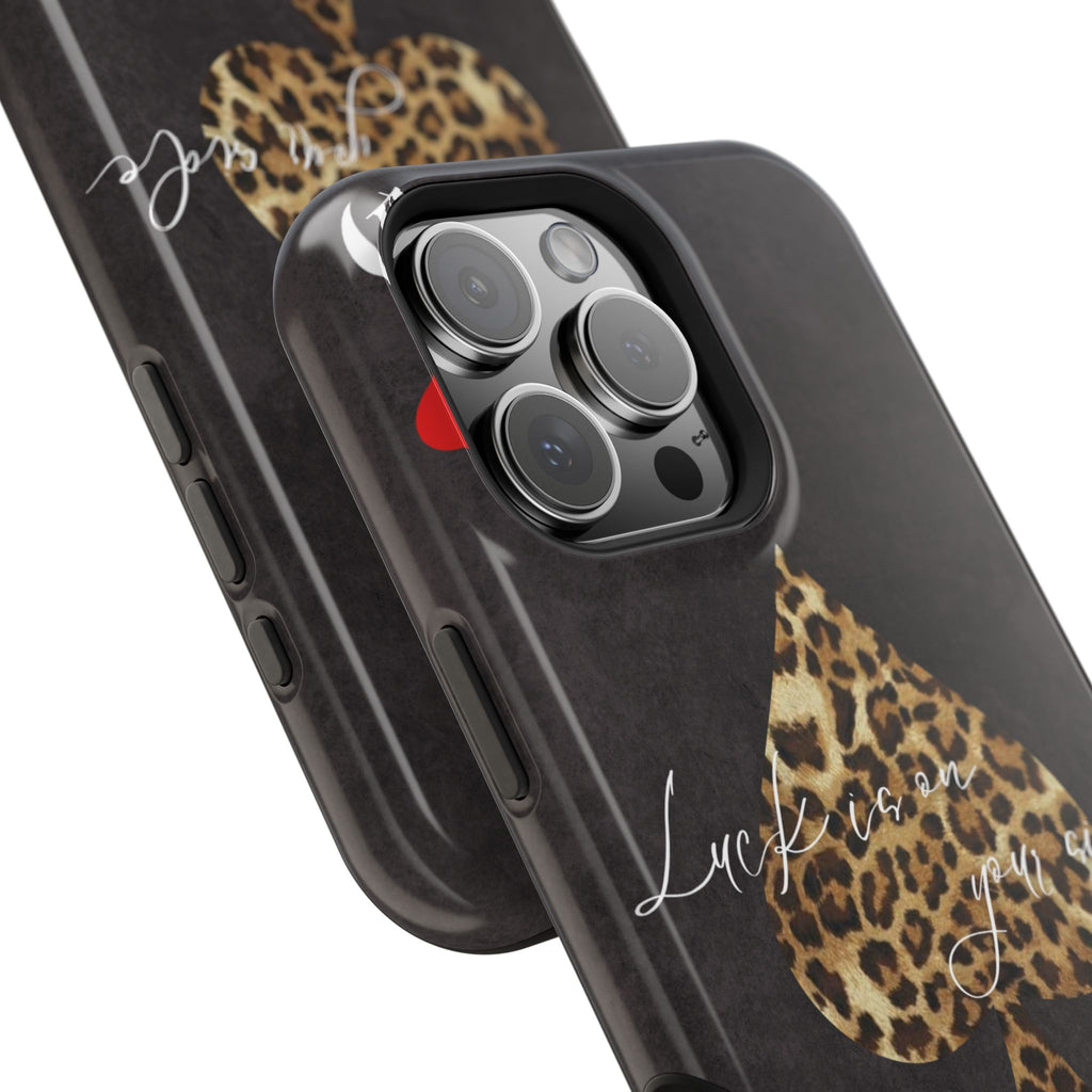 "Luck Is On Your Side" Cheetah Phone Case