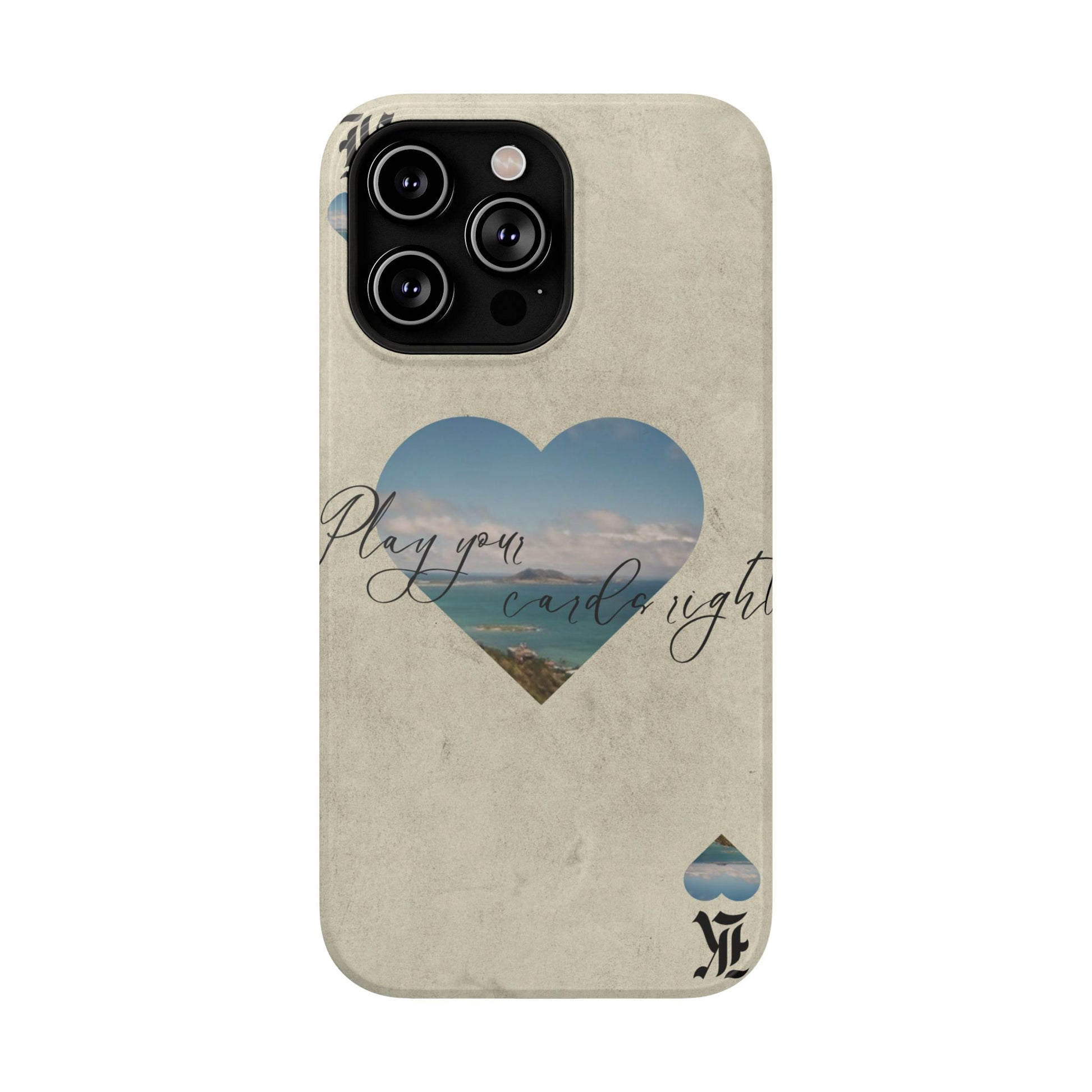 "Play Your Cards Right" Phone Case